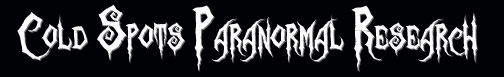 Cold Spots Paranormal Research